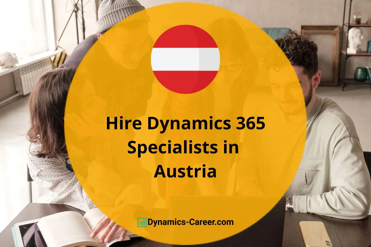 Hire Microsoft Dynamics 365 Developers & Consultants in Austria