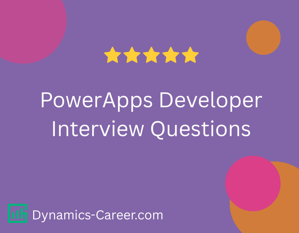 PowerApps Developer Interview Questions